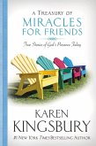A Treasury of Miracles for Friends (eBook, ePUB)