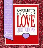 Bartlett's Book of Love Quotations (eBook, ePUB)