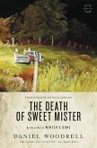 The Death of Sweet Mister (eBook, ePUB)
