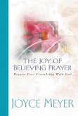 The Joy of Believing in Prayer (eBook, ePUB)