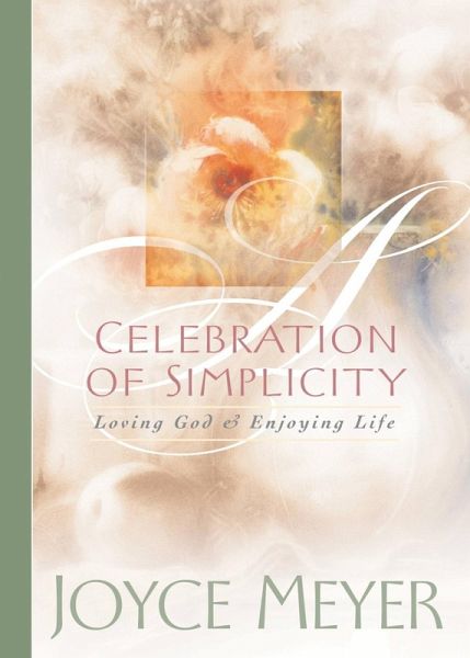 Celebration of Simplicity (eBook, ePUB) Celebration of Simplicity (eBook, ePUB)