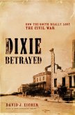Dixie Betrayed (eBook, ePUB)