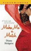 Make Me a Match (eBook, ePUB)