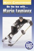 On the Ice with...Mario Lemieux (eBook, ePUB)