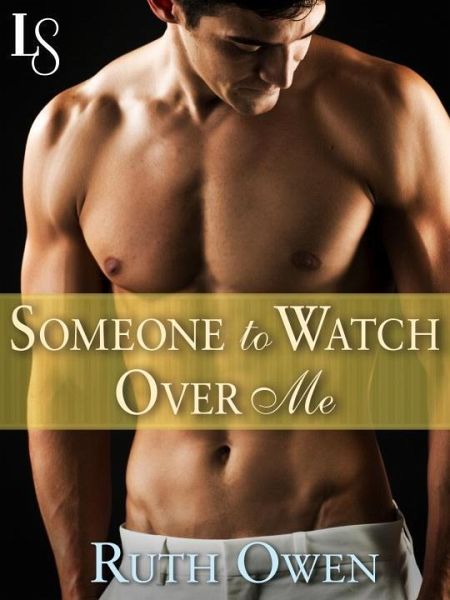 Someone to Watch Over Me (eBook, ePUB) Someone to Watch Over Me (eBook, ePUB)