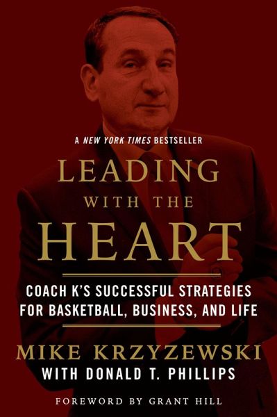 Leading with the Heart (eBook, ePUB) Leading with the Heart (eBook, ePUB)