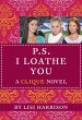 P.S. I Loathe You (eBook, ePUB) - Bild 1