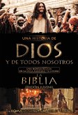 Una historia de Dios y de todos nosotros edición juvenil (eBook, ePUB) Una historia de Dios y de todos nosotros edición juvenil (eBook, ePUB)