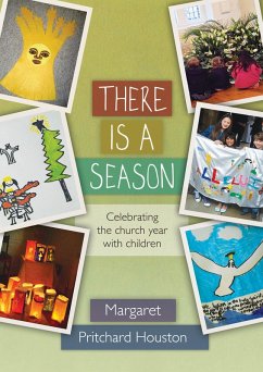 There is a Season (eBook, ePUB) - Houston, Margaret Pritchard