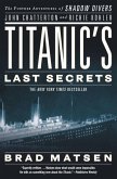 Titanic's Last Secrets (eBook, ePUB)