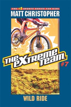 The Extreme Team: Wild Ride (eBook, ePUB) - Christopher, Matt