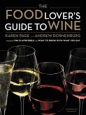 The Food Lover's Guide to Wine (eBook, ePUB)