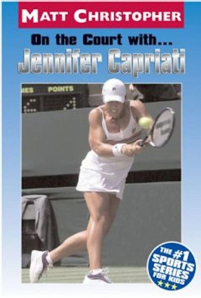 On the Court with ... Jennifer Capriati (eBook, ePUB) On the Court with ... Jennifer Capriati (eBook, ePUB)