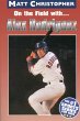 On the field with ... Alex Rodriguez... - Bild 1