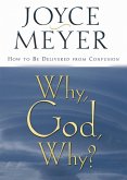 Why, God, Why? (eBook, ePUB)