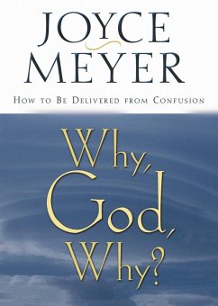 Why, God, Why? (eBook, ePUB) - Meyer, Joyce