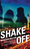 Shake Off (eBook, ePUB)