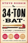 The 34-Ton Bat (eBook, ePUB)