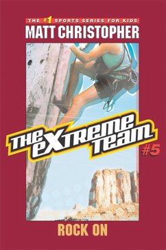 The Extreme Team: Rock On (eBook, ePUB) - Christopher, Matt