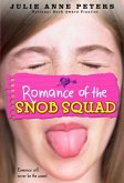 Romance of the Snob Squad (eBook, ePUB)