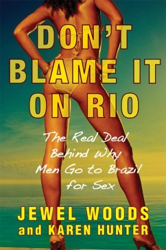 Don't Blame It on Rio (eBook, ePUB) - Woods, Jewel; Hunter, Karen