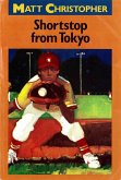 Shortstop from Tokyo (eBook, ePUB) Shortstop from Tokyo (eBook, ePUB)