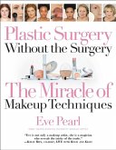 Plastic Surgery Without the Surgery (eBook, ePUB)