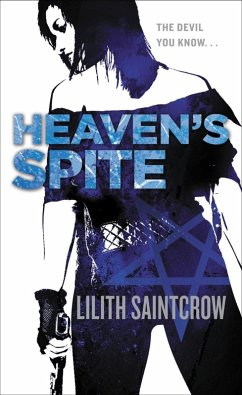 Heaven's Spite (eBook, ePUB) - Saintcrow, Lilith