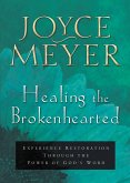 Healing the Brokenhearted (eBook, ePUB)