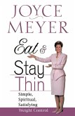 Eat and Stay Thin (eBook, ePUB)