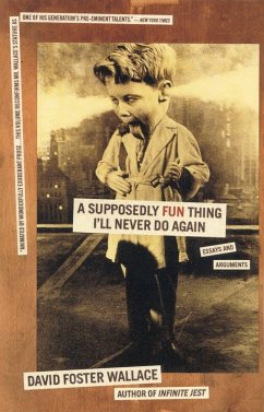 A Supposedly Fun Thing I'll Never Do Again (eBook, ePUB) - Wallace, David Foster