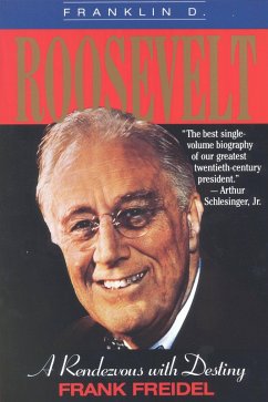 Franklin D. Roosevelt (eBook, ePUB) - Freidel, Frank