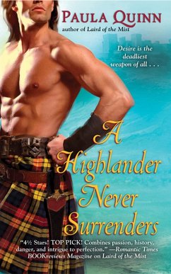 A Highlander Never Surrenders (eBook, ePUB) - Quinn, Paula