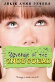 Revenge of the Snob Squad (eBook, ePUB)