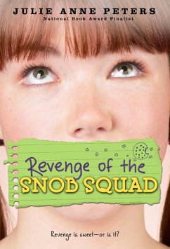 Revenge of the Snob Squad (eBook, ePUB) - Peters, Julie Anne