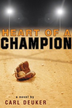 Heart of a Champion (eBook, ePUB) - Deuker, Carl