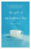 The Gift of an Ordinary Day (eBook, ePUB)