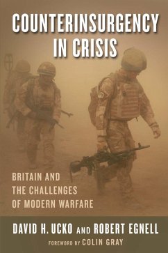 Counterinsurgency in Crisis (eBook, ePUB) - Egnell, Robert; Ucko, David