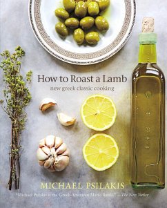 How to Roast a Lamb (eBook, ePUB) - Psilakis, Michael