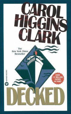 Decked (eBook, ePUB) - Higgins Clark, Carol