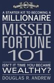 Missed Fortune 101 (eBook, ePUB)