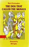 Dog That Called the Signals (eBook, ePUB)