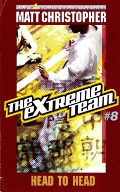 The Extreme Team: Head to Head (eBook, ePUB) - Christopher, Matt