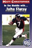 In the Huddle with... John Elway (eBook, ePUB)
