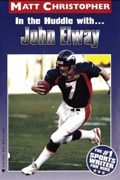 Cover In the Huddle with... John Elway (eBook, ePUB)