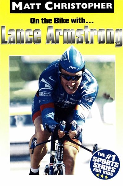 On the Bike with...Lance Armstrong (eBook, ePUB)