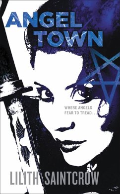 Angel Town (eBook, ePUB) - Saintcrow, Lilith