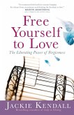 Free Yourself to Love (eBook, ePUB)