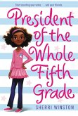 President of the Whole Fifth Grade (eBook, ePUB)