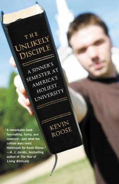 The Unlikely Disciple (eBook, ePUB) - Roose, Kevin